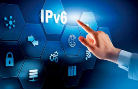 加快IPv6規(guī)模部署 支撐網(wǎng)絡強國建設